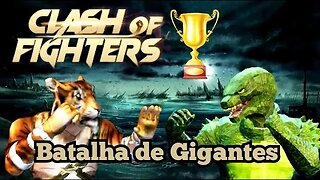 Clash of Fighters: Batalha de Gigantes