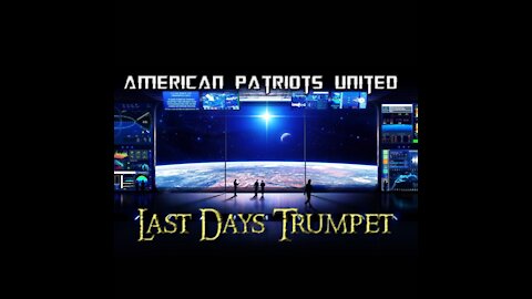 Last Days Trumpet 🎺 Update September 28 2021