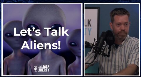Let’s Talk Aliens!