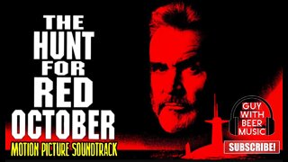 THE HUNT FOR RED OCTOBER (1990) | SOUNDTRACK