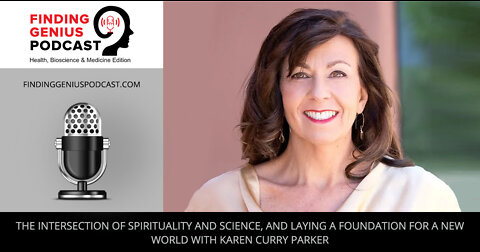 The Intersection of Spirituality and Science, and Laying a Foundation for a New World