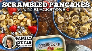 Scrambled Pancakes with Blackstone Betty | Blackstone Griddles