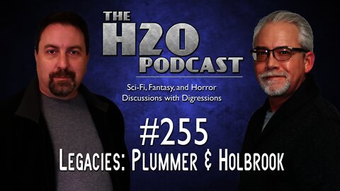 The H2O Podcast 255: Legacies - Christopher Plummer & Hal Holbrook