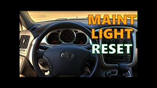 Toyota Highlander Maintenance Light Reset - How To