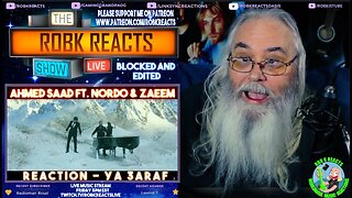 Ahmed Saad FT. Nordo & Zaeem Reaction - blocked and edited - Ya 3araf - Requested