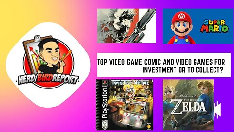 Top Video Game and Comic Books to Invest and Collect