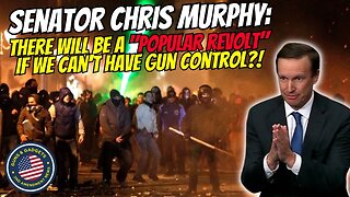 Anti-Gun US Senator Calling For "Popular Revolt" If They Can't Have Gun Control?!