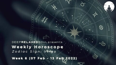 Virgo Weekly Horoscope - virgo weekly horoscope | 07 february to 13 february 2022 | tarot readings