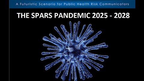 Your future, THE SPARS PANDEMIC 2025-2028