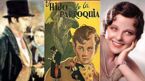 EL HIJO DE LA PARROQUIA (1933) Dickie Moore y Barbara Kent | Drama, Familia | blanco y negro
