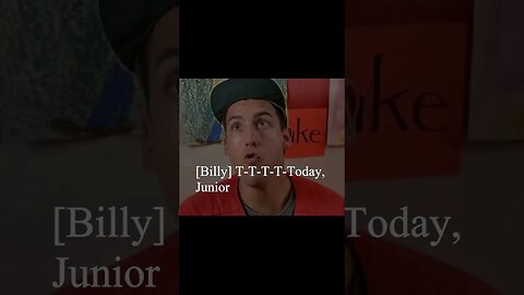 Billy Madison Quote - T - T - T - T - Today Junior...