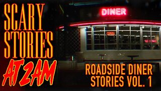 Shockingly TRUE Roadside Diner Horror Story Vol. 1 | Scary Stories At 2AM
