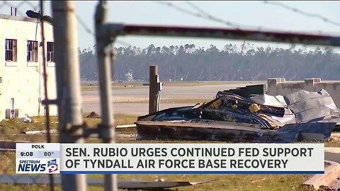 Rubio Continues to Advocate for Full Recovery of Tyndall Air Force Base Following Hurricane Michael
