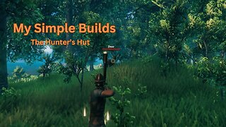 Valheim - My simple builds - #7 - The Hunters Hut