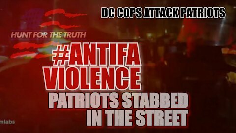 DC MARCH SMASHING ANTIFA PATRIOTS STABBED "THERE'S OUR STABBER BOYS, RIGHT THERE!"