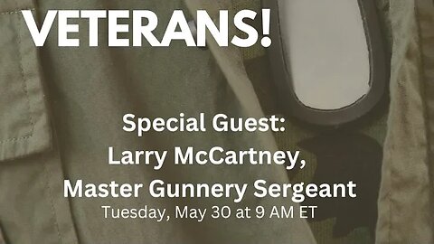 Common Sense America with Eden Hill & Larry McCartney, Master Gunnery Sergeant (retired)