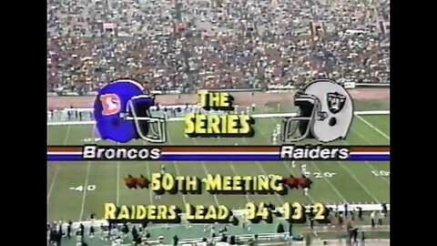 1985-11-24 Denver Broncos vs Los Angeles Raiders