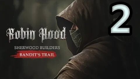Mykillangelo Plays Robin Hood Sherwood Builders Bandit's Trail Demo #2