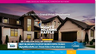 Mighty Millions Raffle- Support Children's Hospital