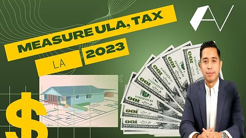 Los Angeles Property Owners Should know about Measure ULA, transfer tax