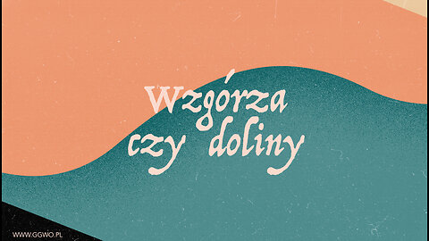 2023.06.28 - WZGORZA CZY DOLINY - Pastor Maciek