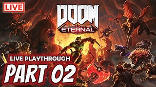 🔴LIVE - Doom Eternal - The Demon Slayer Returns For More Skulls!