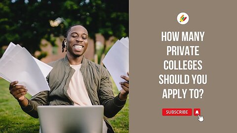 Crafting Your College List: Finding the Ideal Number of Private Colleges