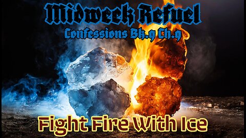 Fight Fire With Ice - Confessions Bk.9 Ch.9