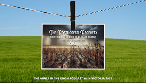 The Postmodern Prophets: Questioning the Cult of Climate Change with Dr. Roy Spencer