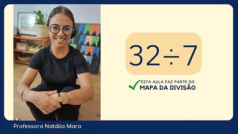 32 dividido por 7| Dividir 32 por 7 | 32/7 | 32:7 | 32÷7 | APRENDA A DIVIDIR POR 7