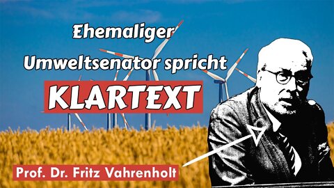 Fritz Vahrenholt - Energiewende zwischen Wunsch und Wirklichkeit