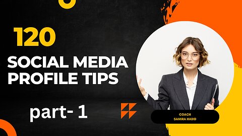 120 social media profile tips