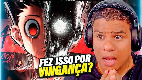 PASSOU O TRATOR NA PITOU! | GON | INOCÊNCIA | AniRap | React Anime Pro