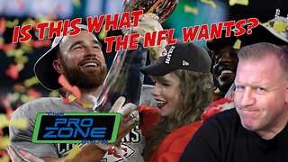 Taylor Swift & Travis Kelce: Made in Heaven or Manufactured? - The ProZone - Episode 6