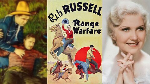 RANGE WARFARE (1934) Reb Russell, Lucille Lund & Hal Taliaferro | Western | B&W