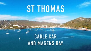 ST THOMAS CABLE CAR AND MAGENS BAY (PRINCESS CRUISES TRAVEL VLOG)