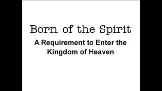 Born of the Spirit