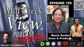 Mill Creek View Tennessee Podcast EP155 Kevin Sorbo Interview & More 12 05 23