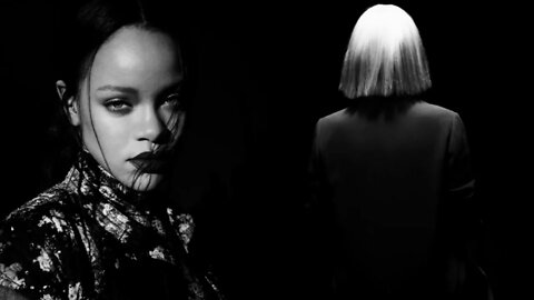 Sia & Rihanna With Me