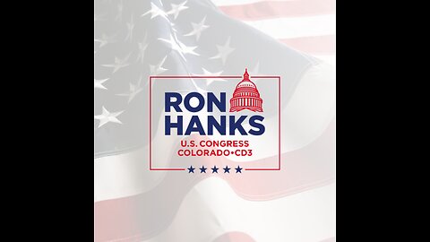 Ron Hanks for Colorado CD3 - Message to Delegates