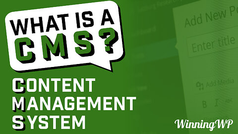 What is a CMS (Content Management System)? Explained!