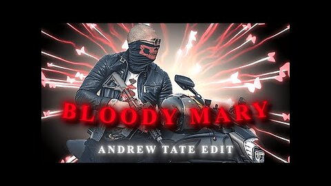 Bloody Mary _ Andrew Tate edit _ #2 | TATE CONFIDENTIAL