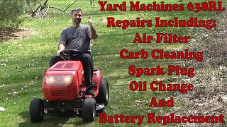 Yard Machines 639RL, Air Filter, Spark Plug, Oil Change, Carb Cleaning, And Battery Replacement.