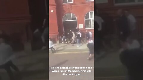 Violent clashes between Bolton and Wigan fans in Manchester #shorts #bolton #wigan