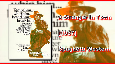 A Stranger In Town/Un Dollaro Tra I Denti (1967) | SPAGHETTI WESTERN | FULL MOVIE