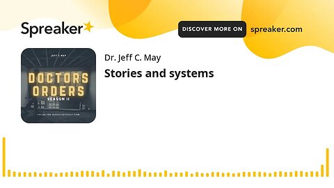 Stories and systems