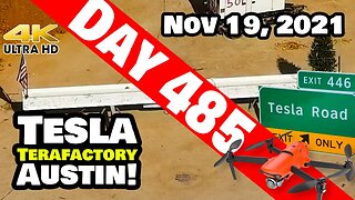 Tesla Gigafactory Austin 4K Day 485 - 11/19/21 -Tesla TX -TOPPING OUT & "TESLA ROAD" AT GIGA TEXAS!