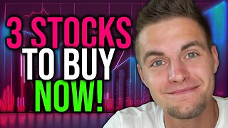 3 Stocks I'm Buying NOW! [August 2023]
