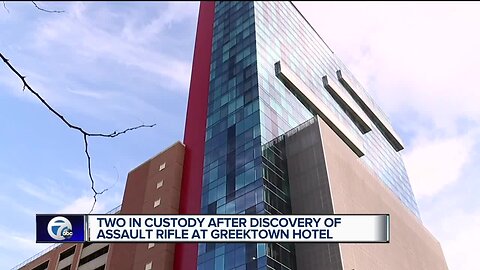 2 in custody after discovery of assault rifle at Greektown Hotel