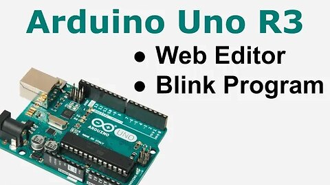 Arduino Web Editor and how to Upload Your First Program